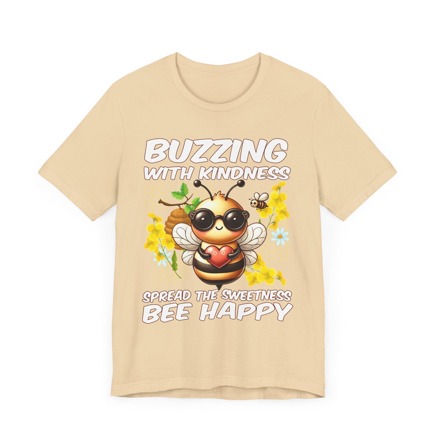 Buzzing with Kindness, Spread the Sweetness, Be Happy | Large Bee & Flowers Graphic T-Shirt