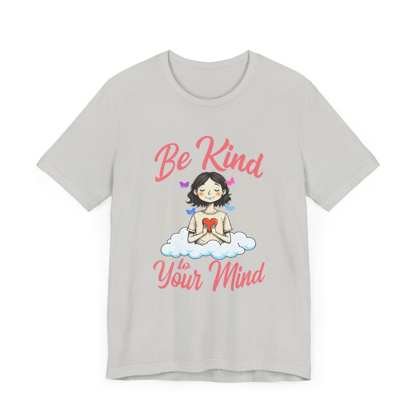 Be Kind to Your Mind   Official Graphic Statement Tee for Bold Minds, Modern Thinkers, and Everyday Expression Everywhere