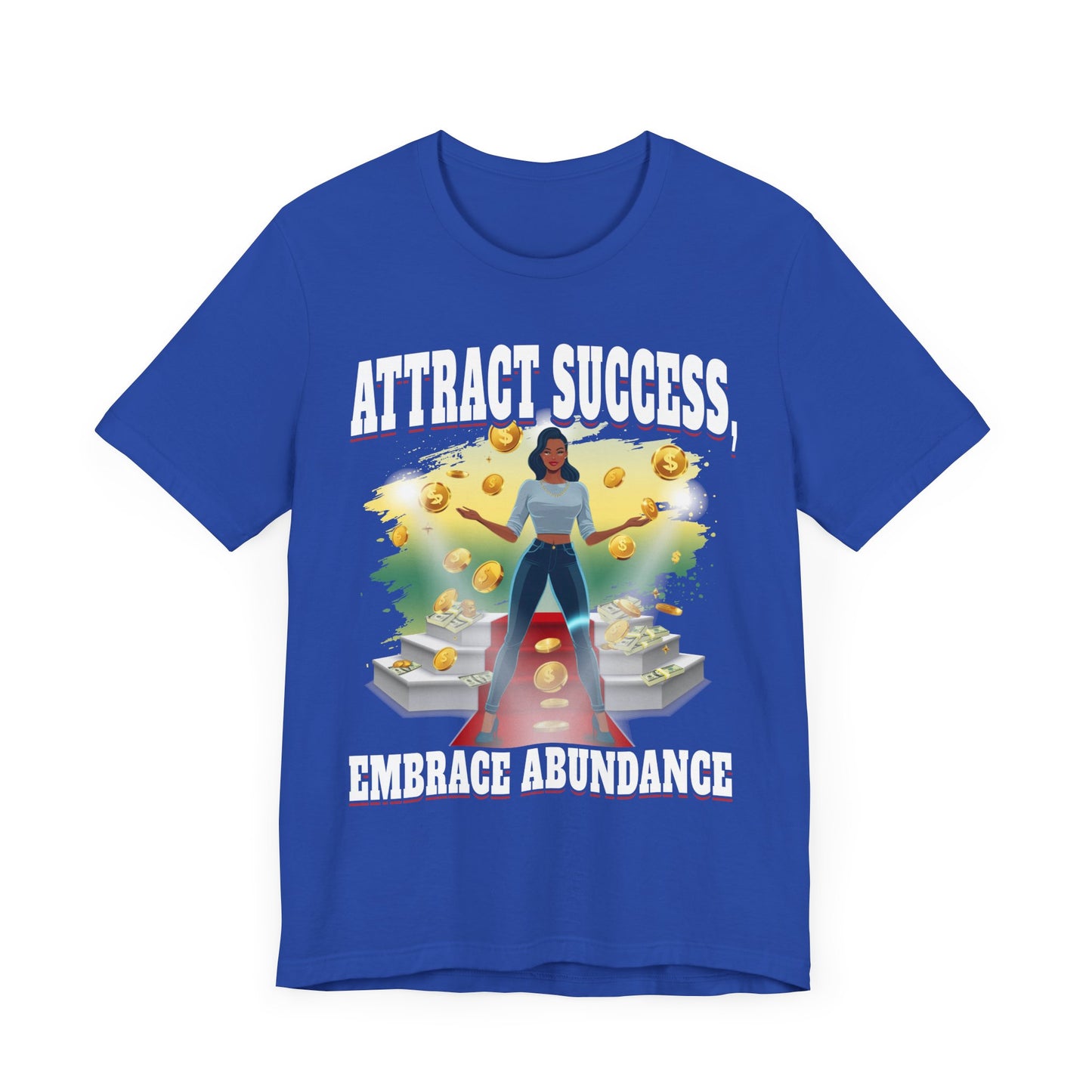Abundance Mindset - Attract Success T-Shirt