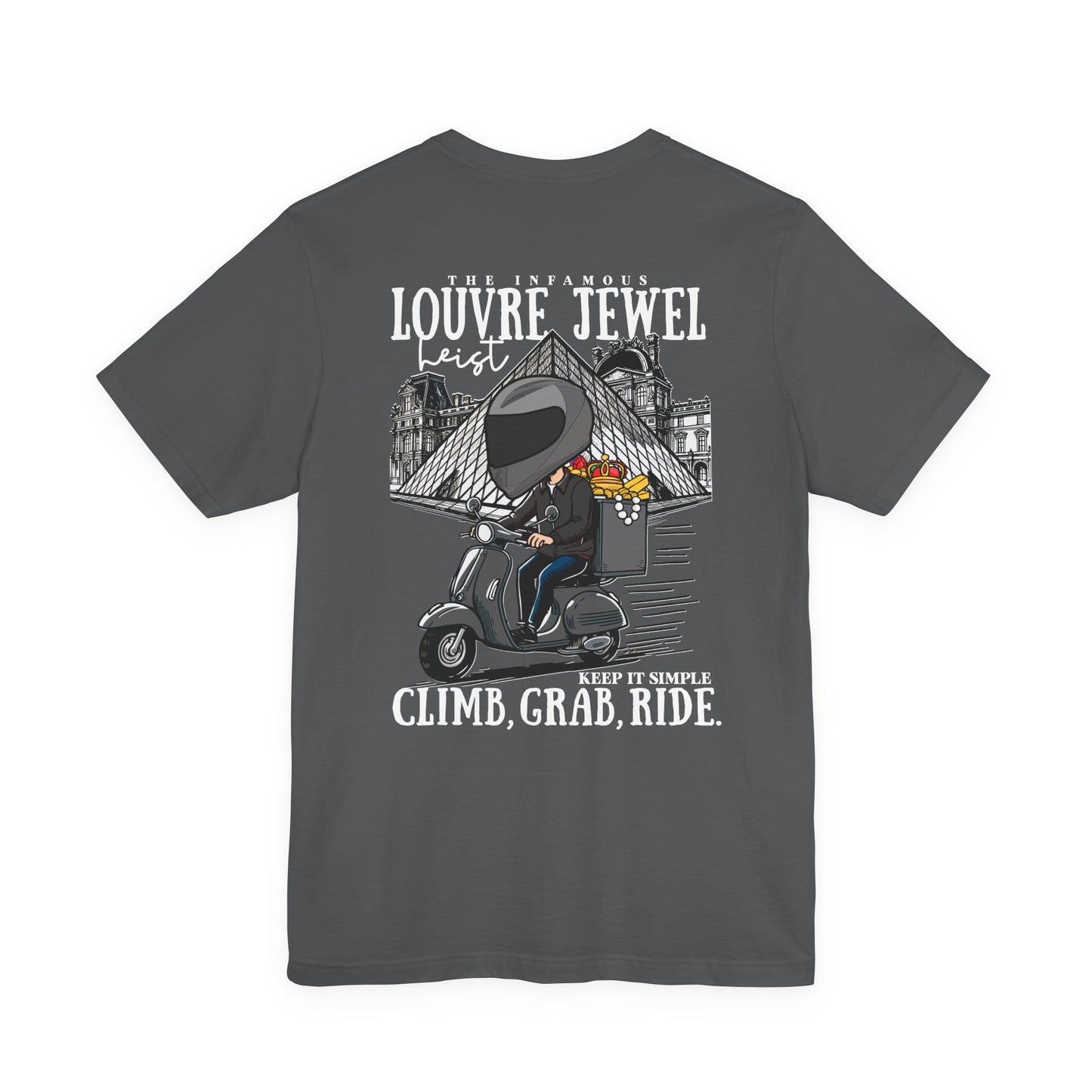 The Louvre Jewel Heist – Paris Heist Humor [White Text] T-Shirt