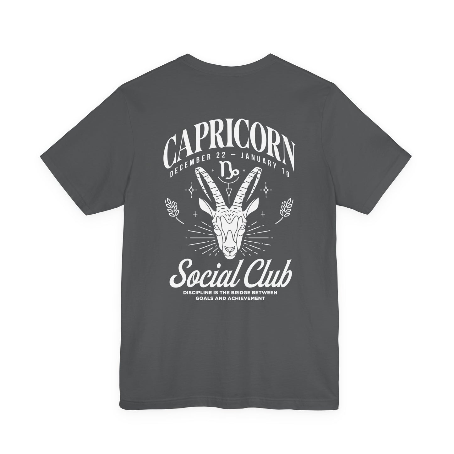 Capricorn Social Club T-Shirt – Discipline Is the Bridge