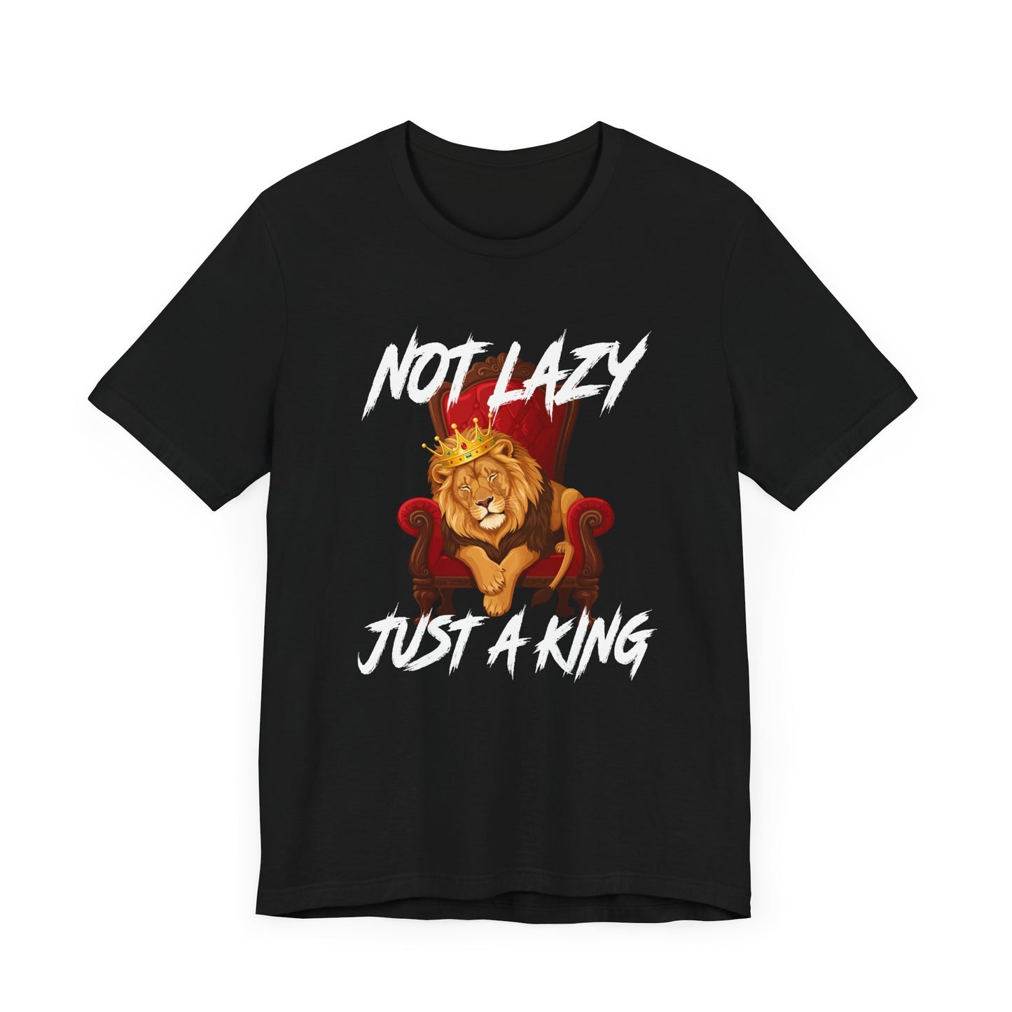 Not Lazy Just a King Energy Saving Mode Tee, Lion Chill Shirt, Funny Royal Mood Graphic Tee, Rest with Power Top
