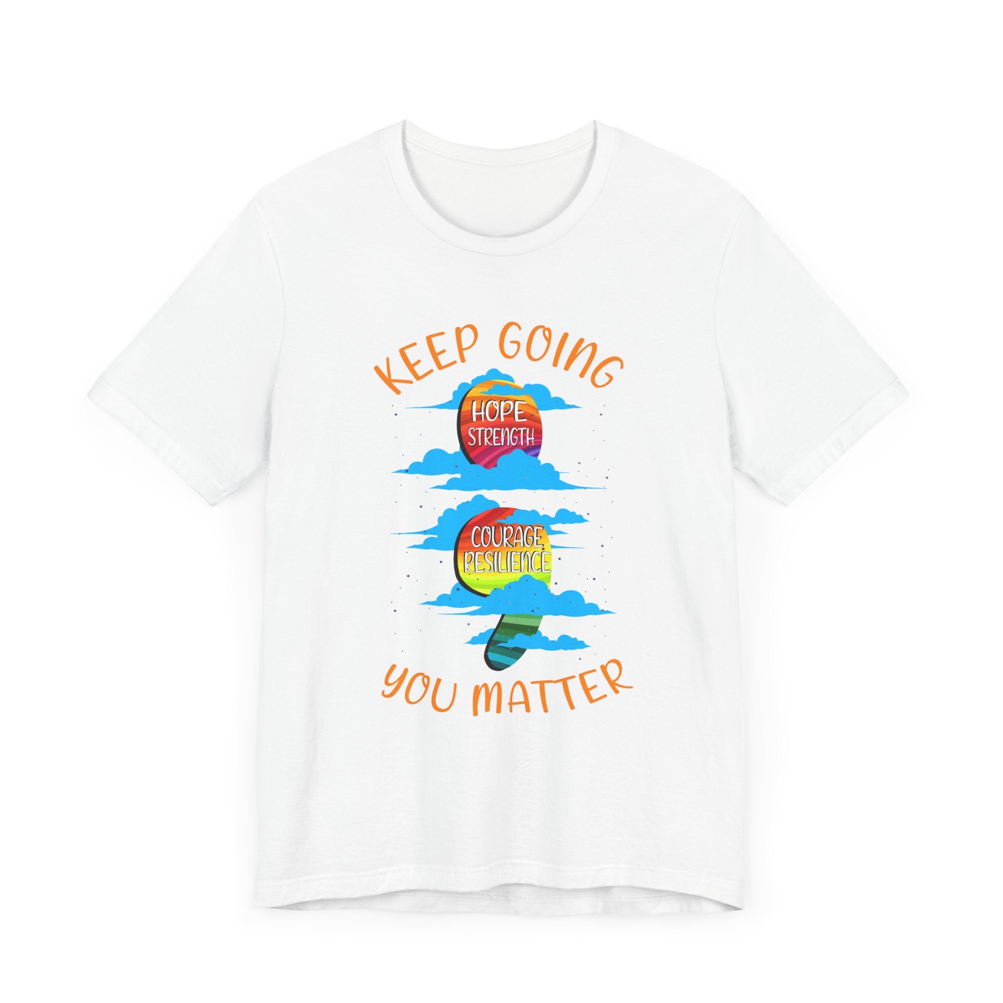 Keep going Semi Colon Rainbow Affirmation  Graphic Statement Tee for Mental Health, Recovery, and the Story That Still Continues in Color