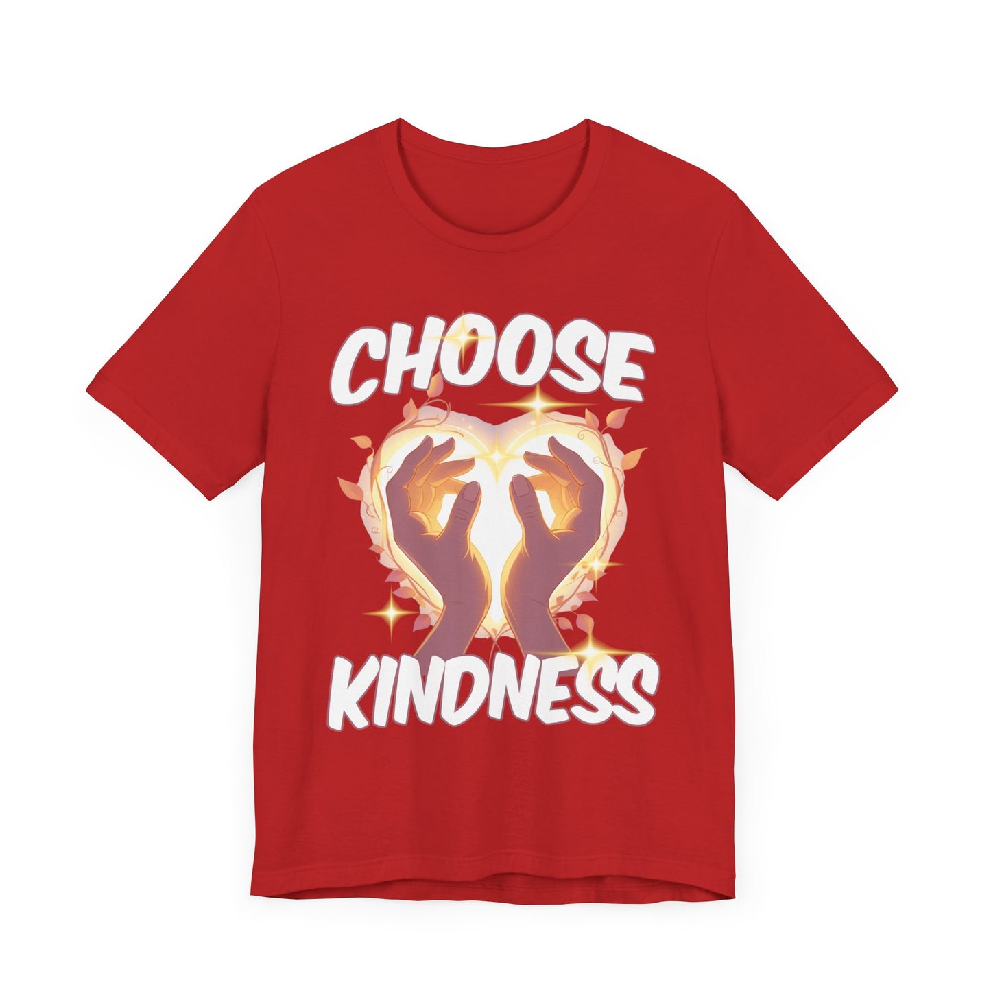 Choose Kindness - Inspirational Message T-Shirt