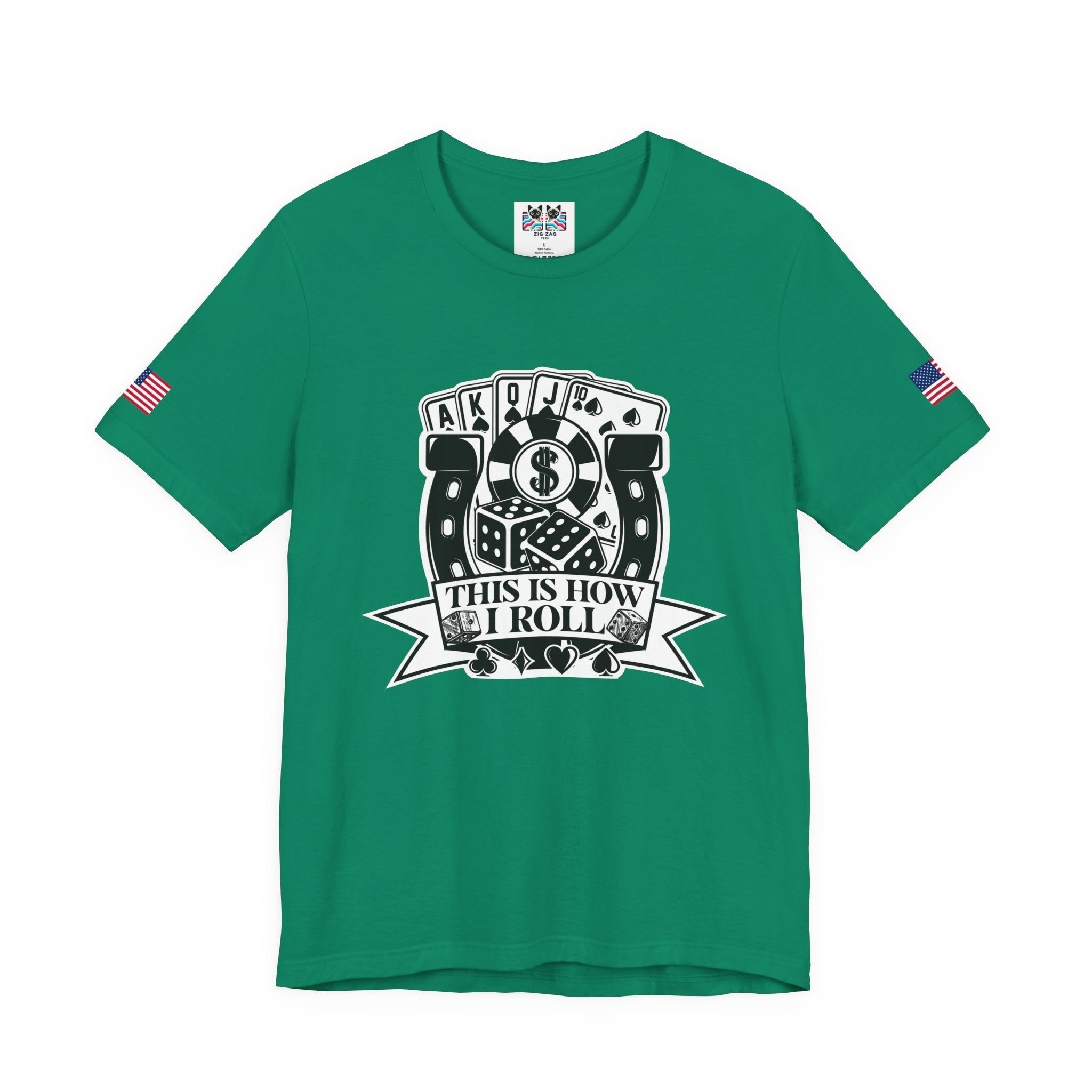 This Is How I Roll T-Shirt - Casino Dice Poker Cards Gambling Humor Las Vegas