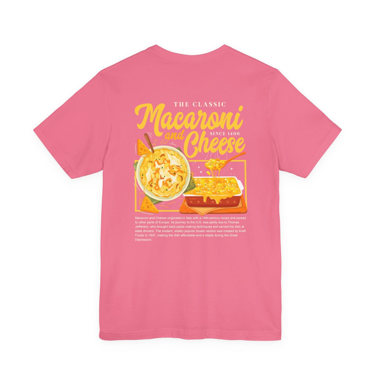 The Classic Macaroni and Cheese Tshirt – Since 1400