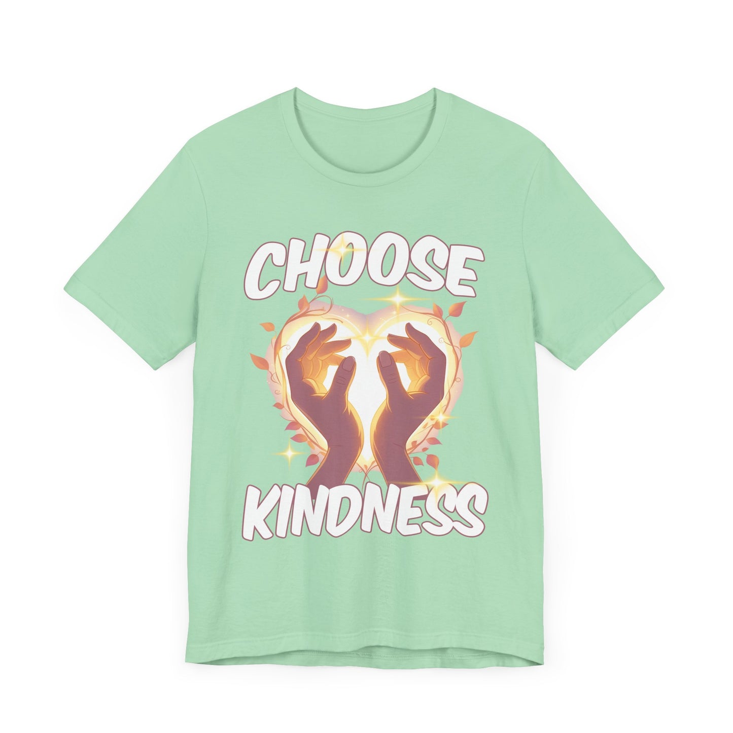 Choose Kindness - Inspirational Message T-Shirt