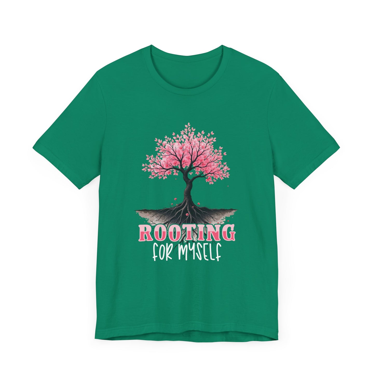 Rooting for Myself T-Shirt – Motivational Tree and Roots Graphic Tee