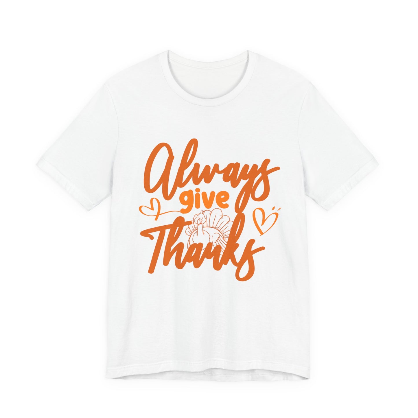 Always Give Thanks Turkey T-Shirt