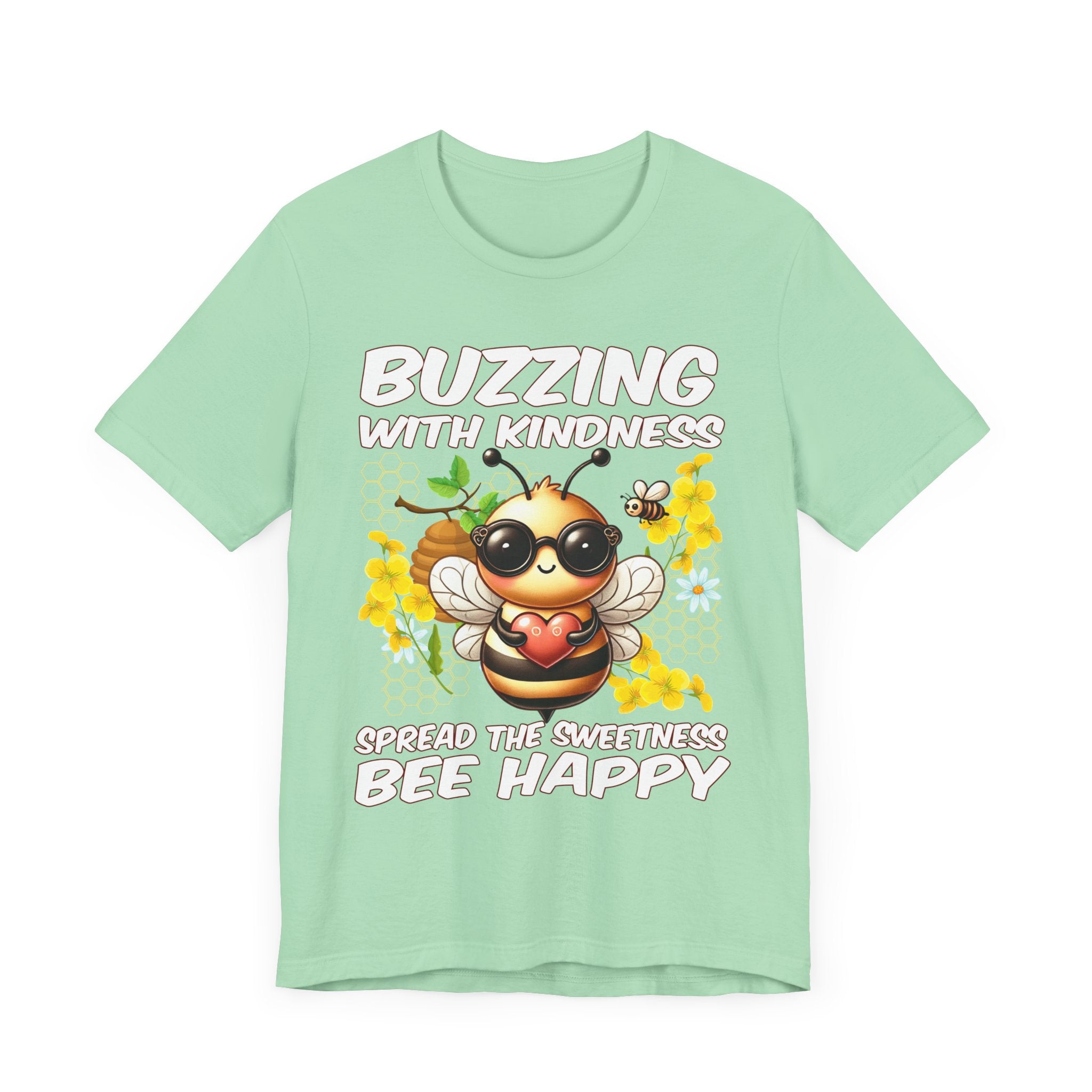 Buzzing with Kindness, Spread the Sweetness, Be Happy | Large Bee & Flowers Graphic T-Shirt