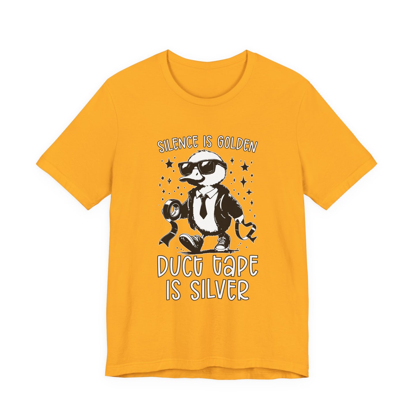 Silence Is Golden Duck Tape Is Silver T-Shirt – Funny Duck Graphic Tee