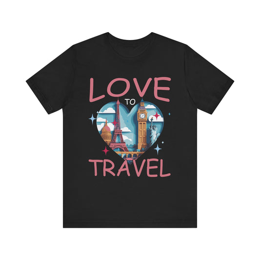 Love to Travel - Explore the World T-Shirt