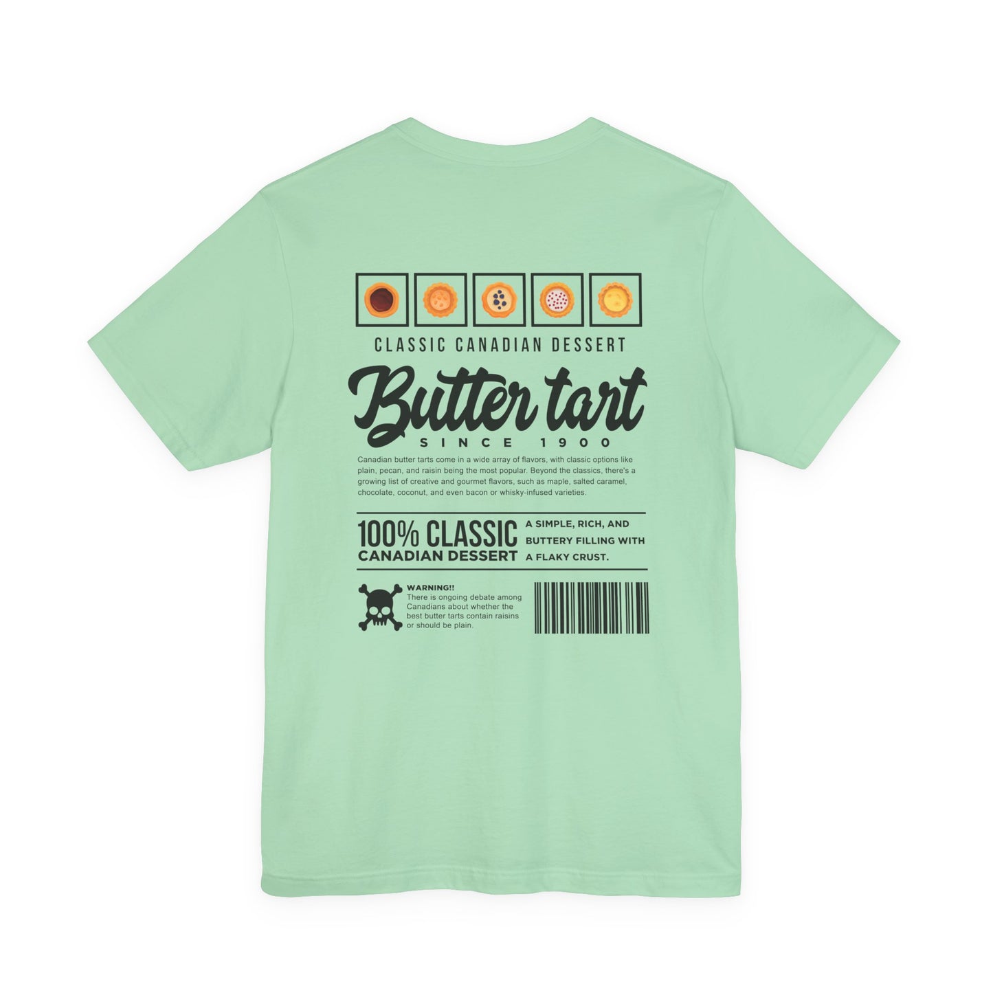 Classic Canadian Dessert Butter Tart T-Shirt – Featuring Traditional Ingredients & Origin Story