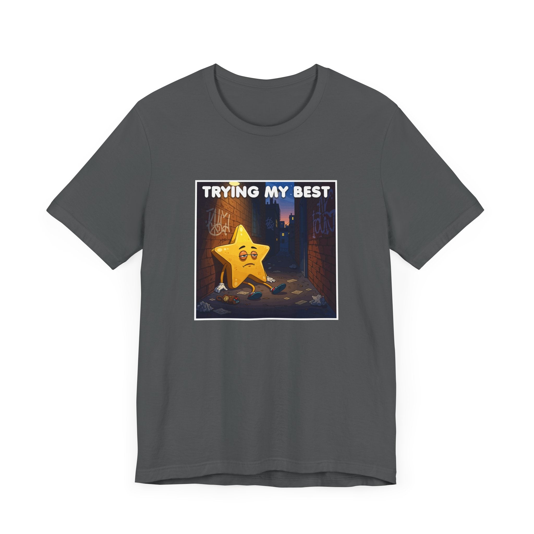 Trying My Best It’s Not Much Tee, Low Effort Humor Shirt, Honest Mood Graphic Tee, Funny Bare Minimum Top, Lazy Relatable Gift