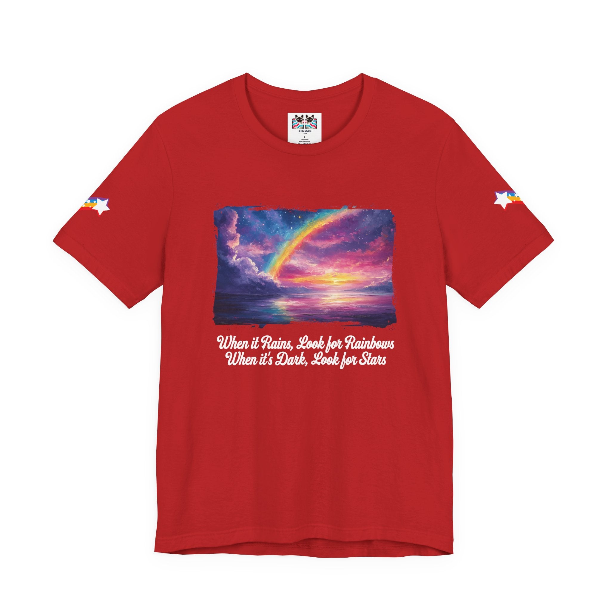 When It Rains Look for Rainbows T-Shirt – Inspirational Hope Optimism Quote Graphic Tee