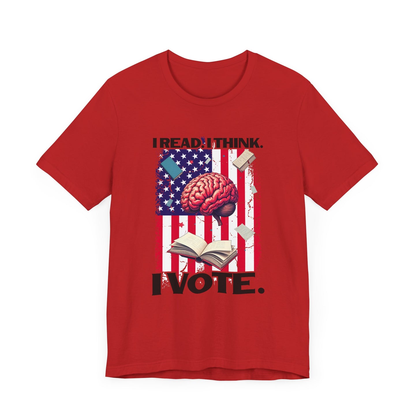 I READ I THINK I VOTE - Flag, Books & Brain Graphic T-Shirt