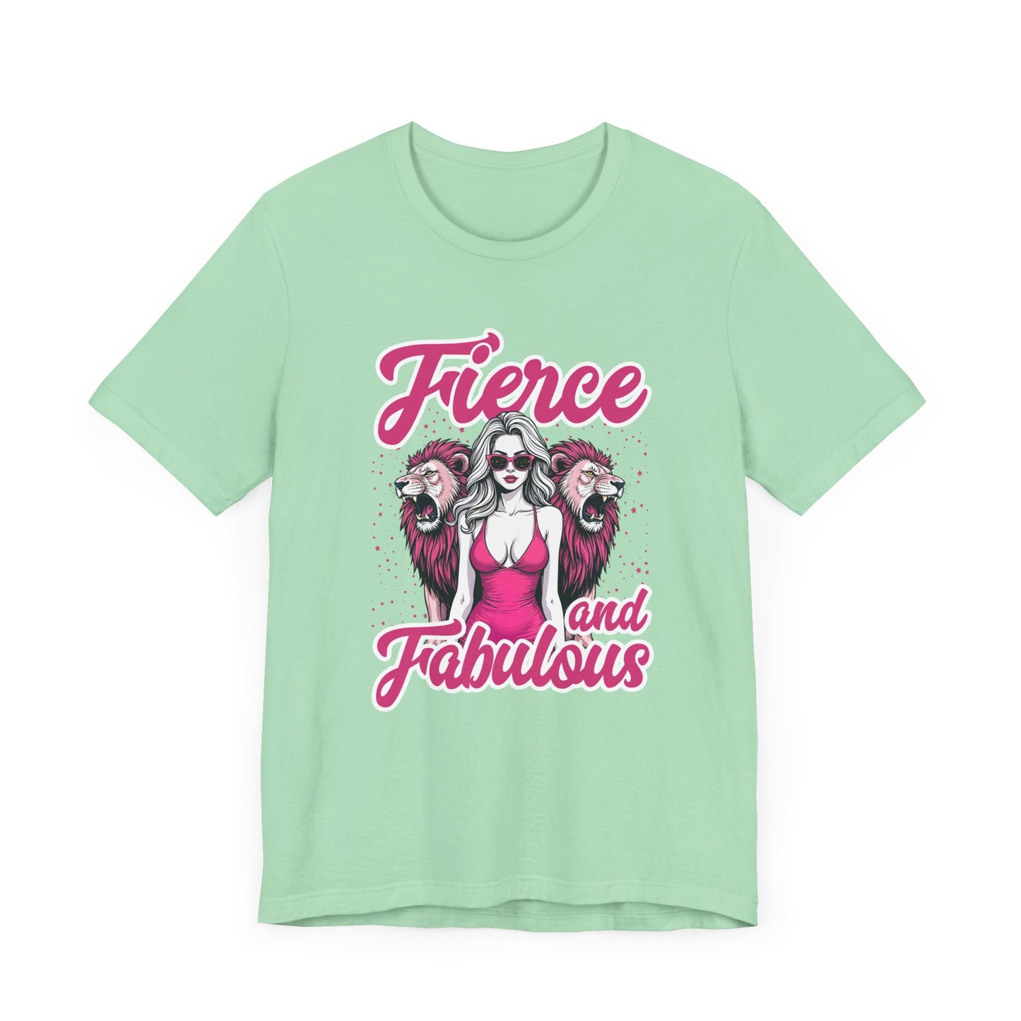 Fierce and Fabulous T-Shirt – Bold Women & Roaring Lions Graphic Tee