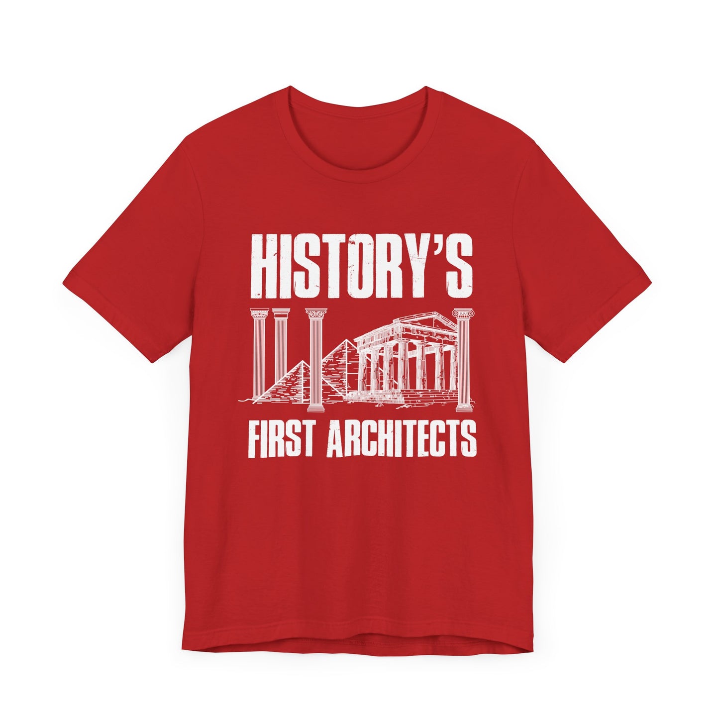 History’s First Architects Tee, Ancient Builder Shirt, Structural Genius Graphic Tee, Civilization Engineering Top, History Buff Gift