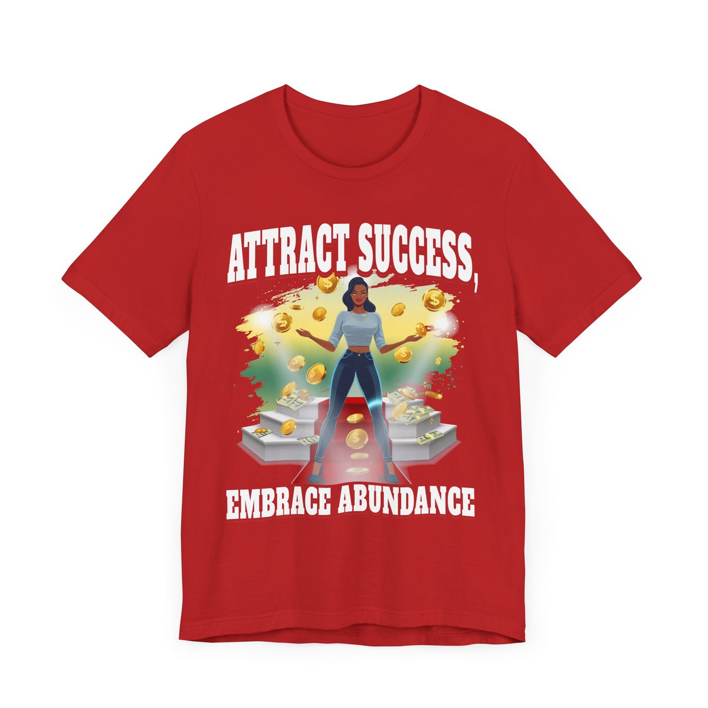 Abundance Mindset - Attract Success T-Shirt