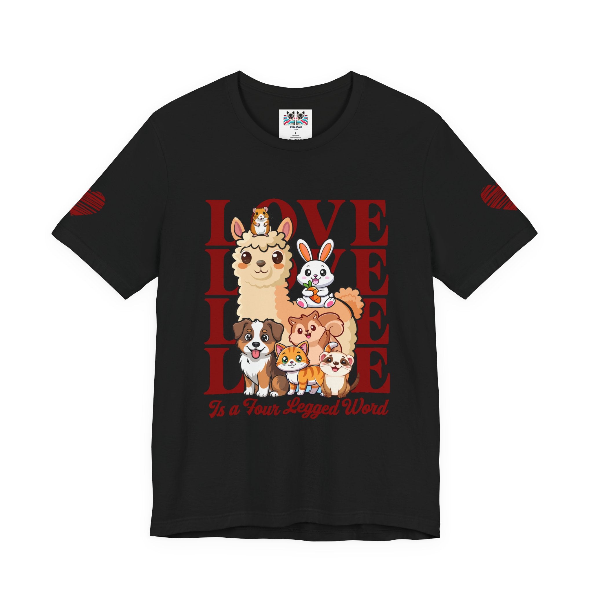 Love Is a Four Legged Word T-Shirt – Cute Animals Llama Dog Cat Rabbit Pet Lover Graphic Tee