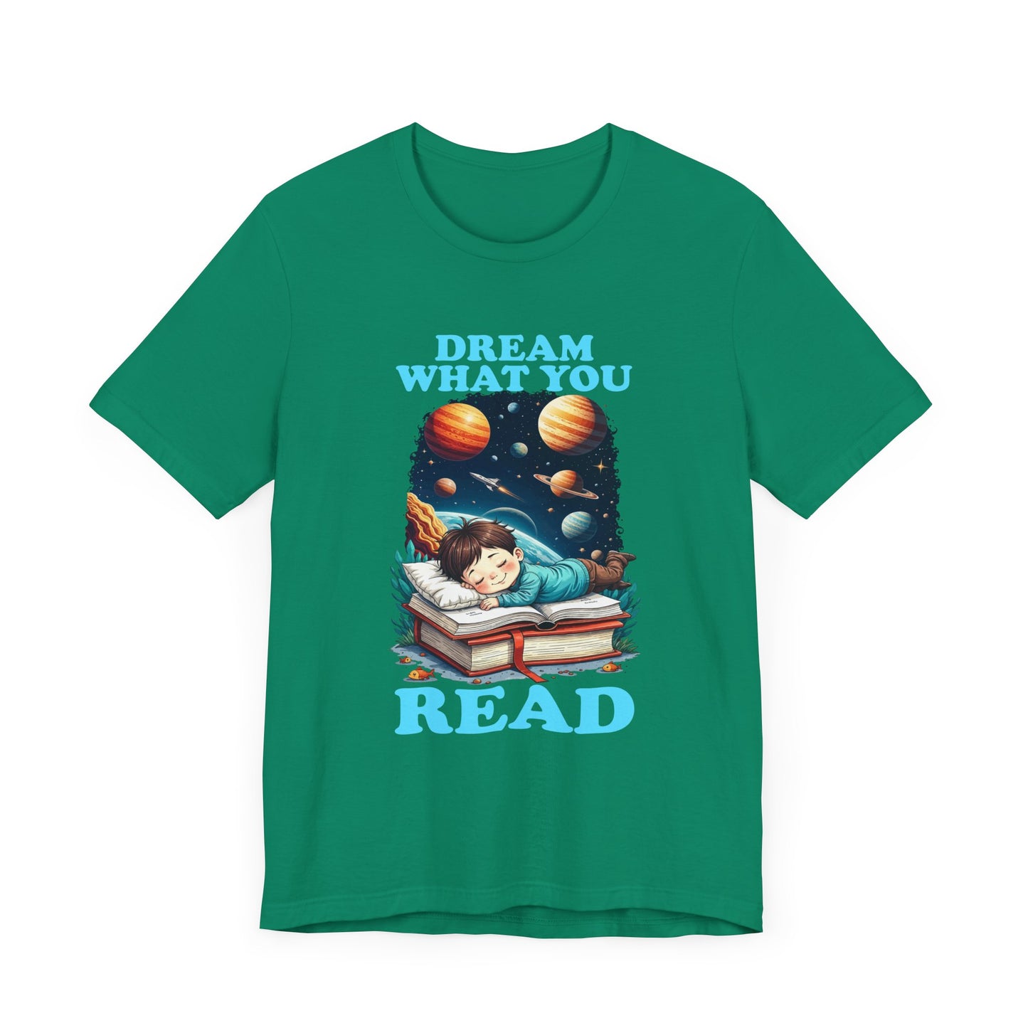 Dream What You Read T-Shirt – Space Adventure Book Lover Tee