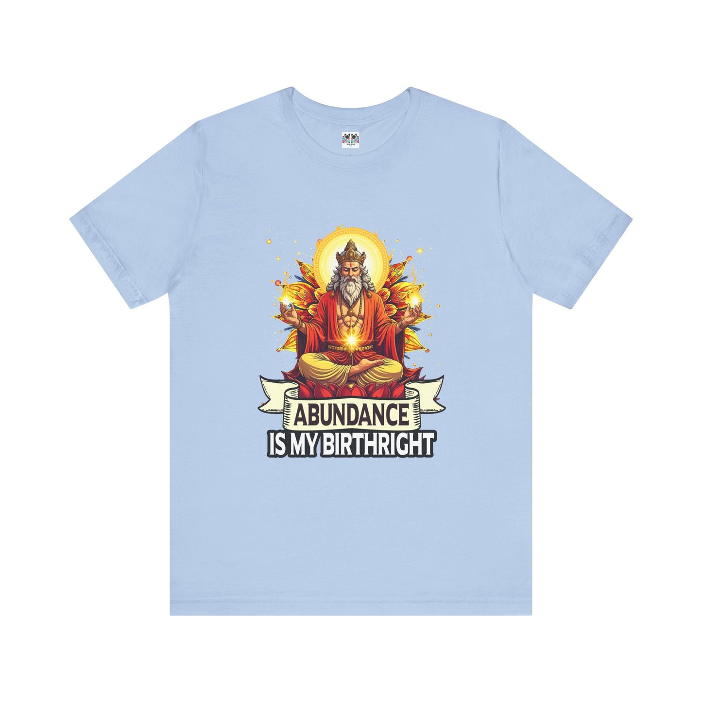 Abundance Is My Birthright Spiritual Manifestation Gold Energy T-Shirt