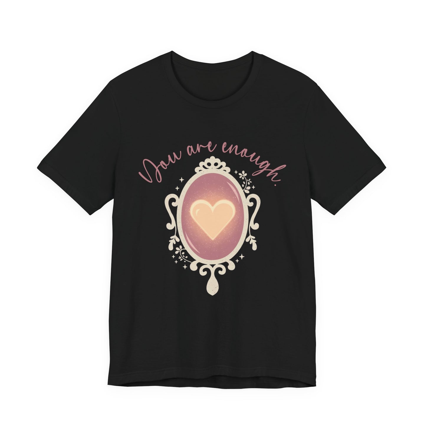 You Are Enough – Heart Mirror Self-Love Graphic T-Shirt