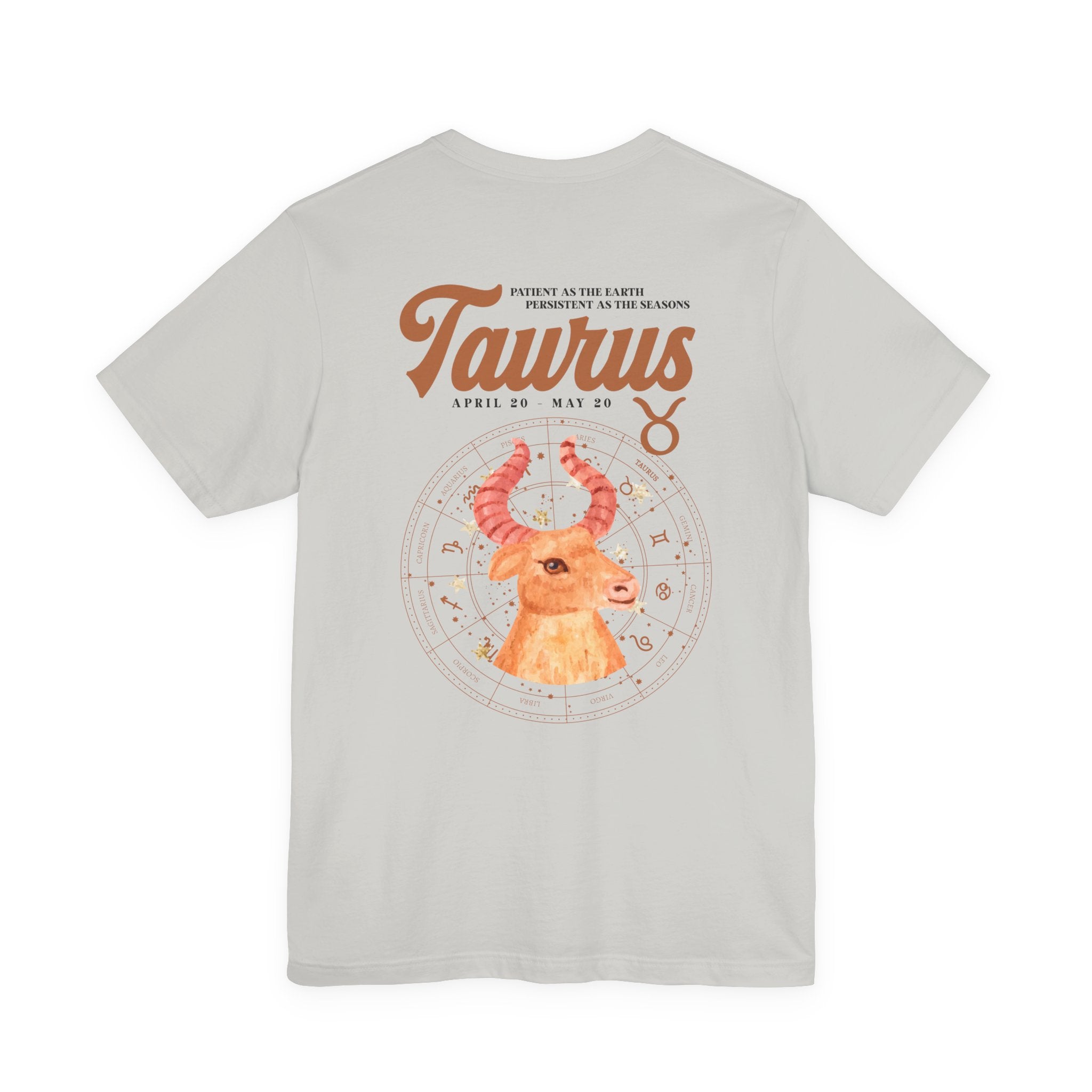 Taurus Zodiac T-Shirt – Patient as the Earth Persistent as the Seasons ...