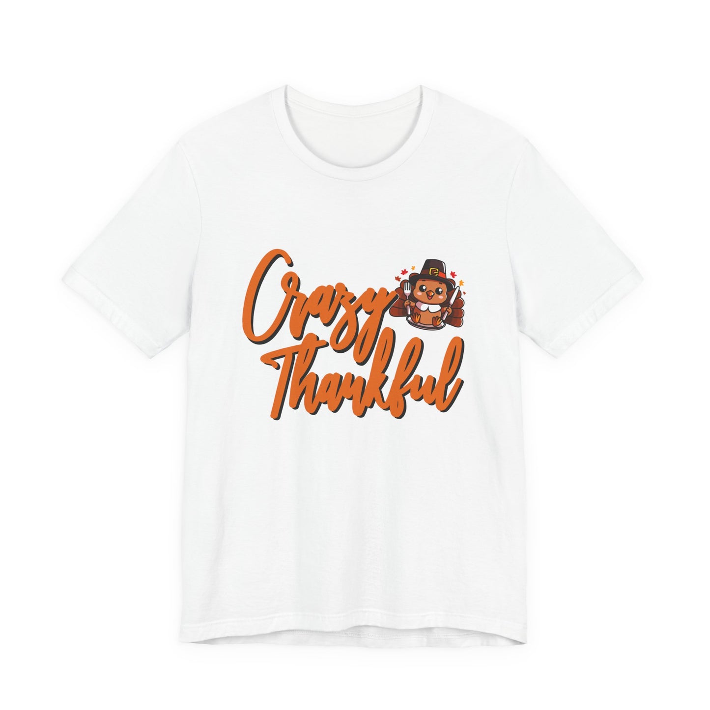 Crazy Thankful Baby Turkey T-Shirt