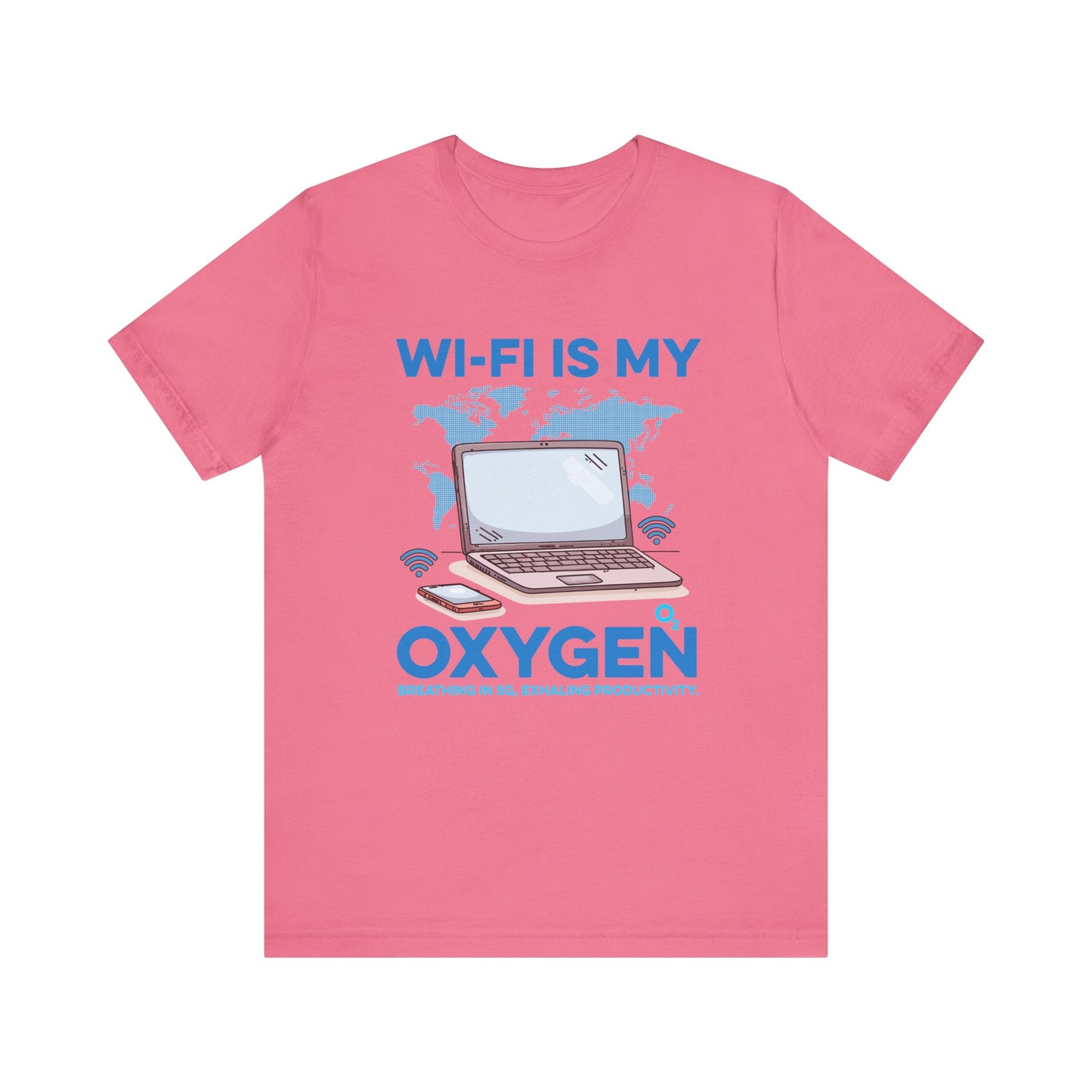 Wi Fi is My Oxygen Official Graphic Statement Tee for Bold Minds, Modern Thinkers, and Everyday Expression Everywhere