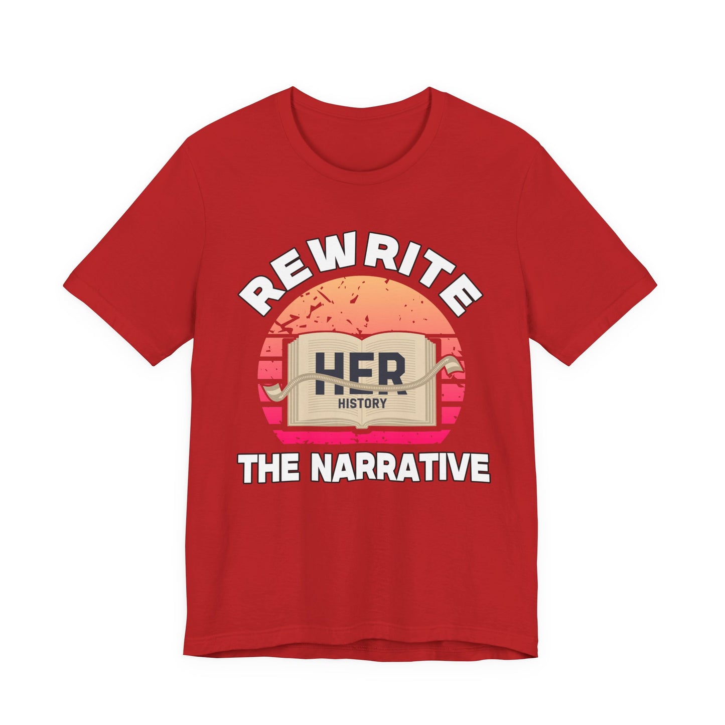 Rewrite The Narrative – HER History Open Book Empowerment Graphic T-Shirt