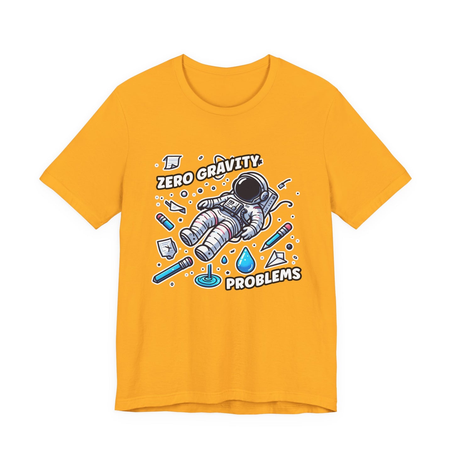 Zero Gravity Problems Astronaut Tshirt – Floating in Space with Everyday Objects