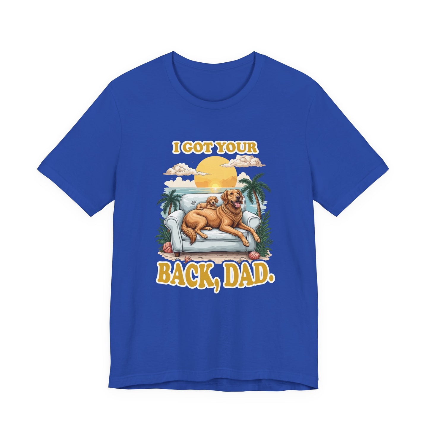 I Got Your Back Dad Tshirt Golden Retriever Father and Puppy on Couch Beach Sunset