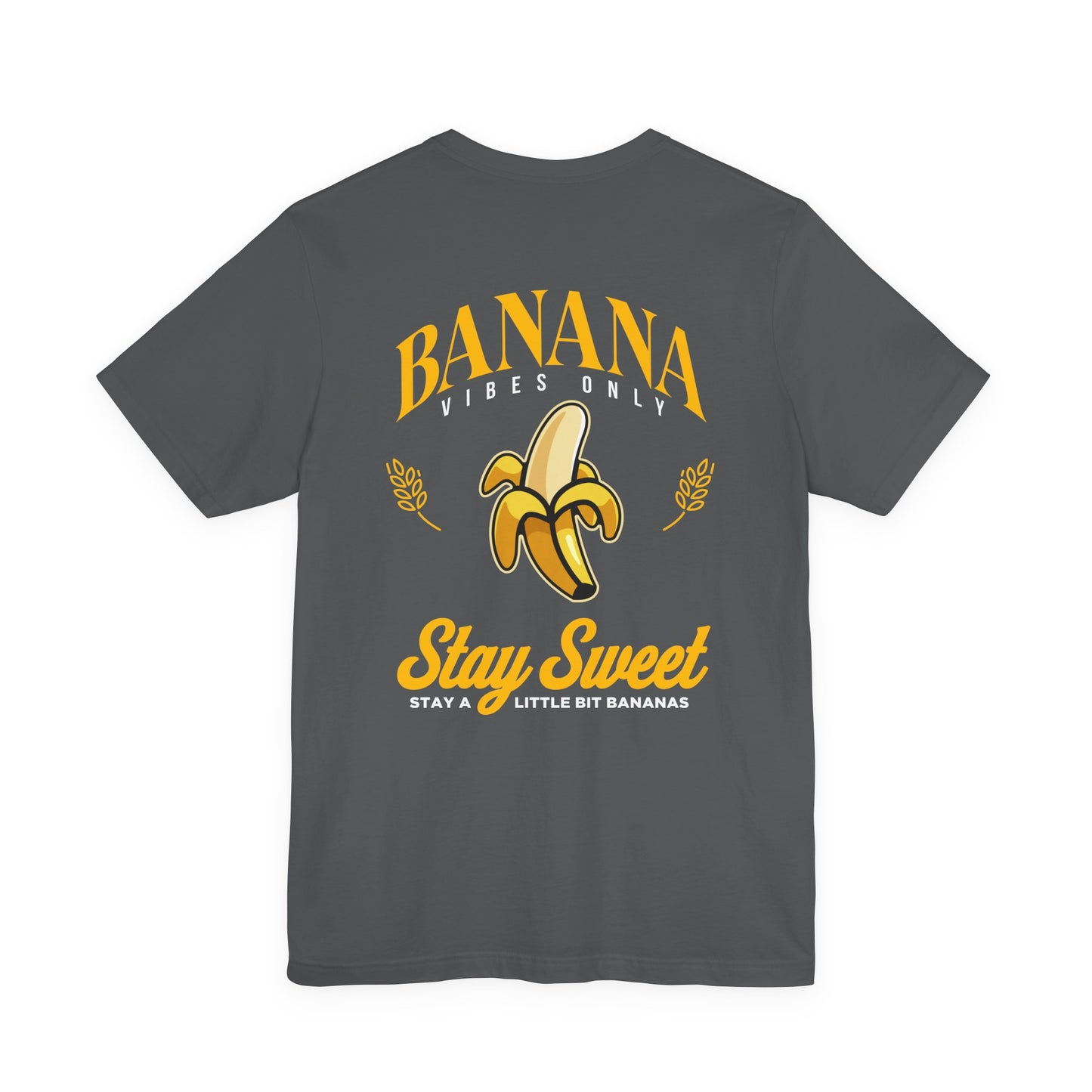Banana Vibes Only Tshirt – Stay Sweet