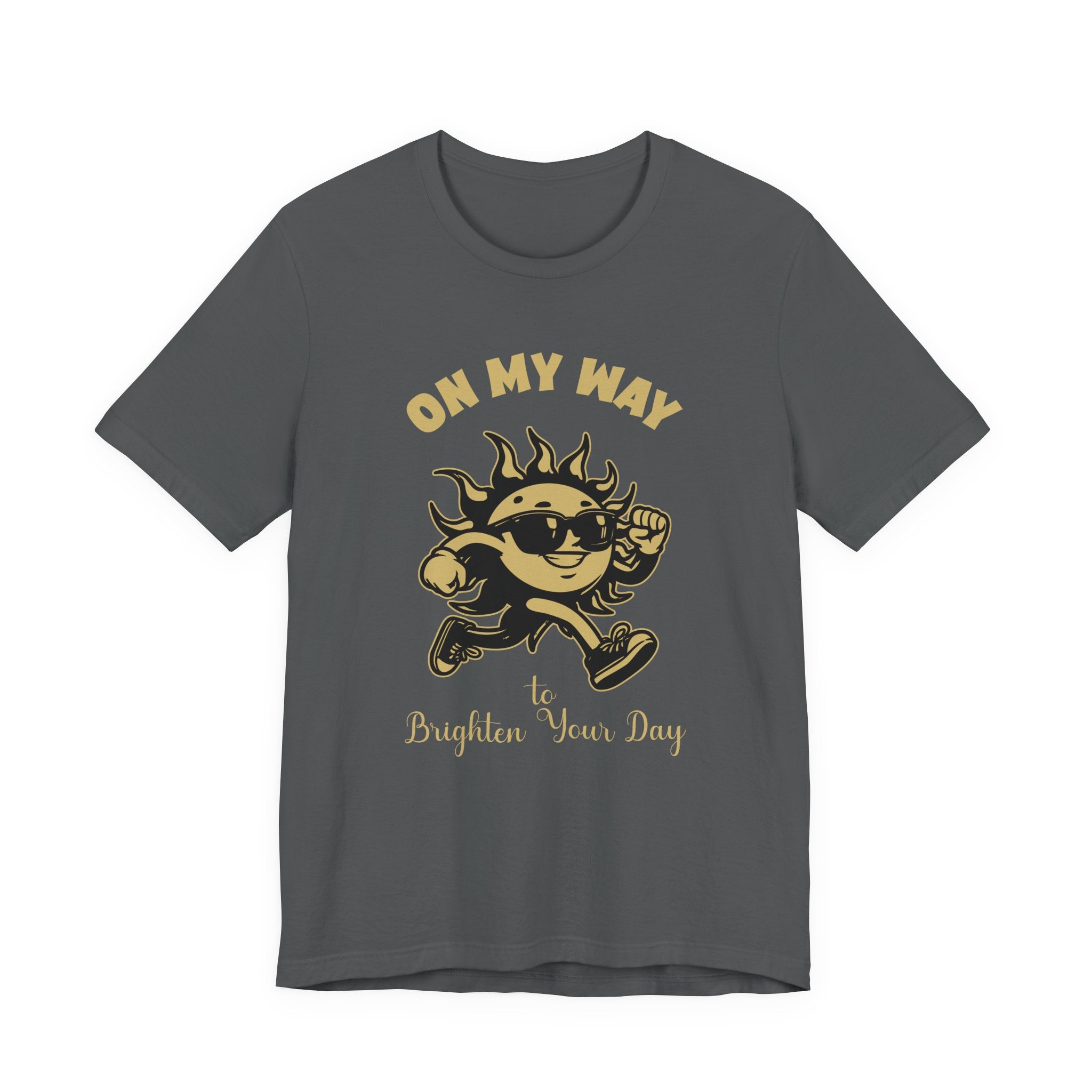 On My Way to Brighten Your Day T-Shirt – Fun Running Sun Graphic Tee