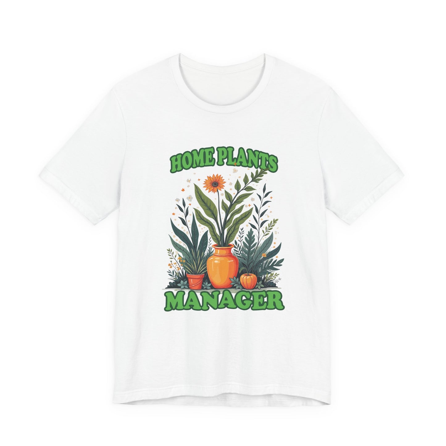 Home Plants Manager Tshirt – Botanical Flower Pots Graphic