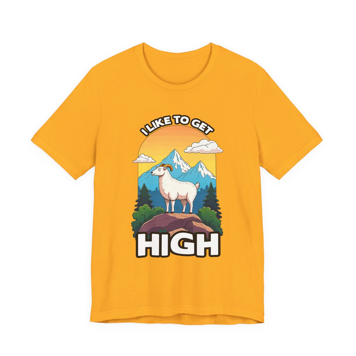 I Like to Get High Tshirt – Mountain Goat Standing on High Rock with Mountain Scenery