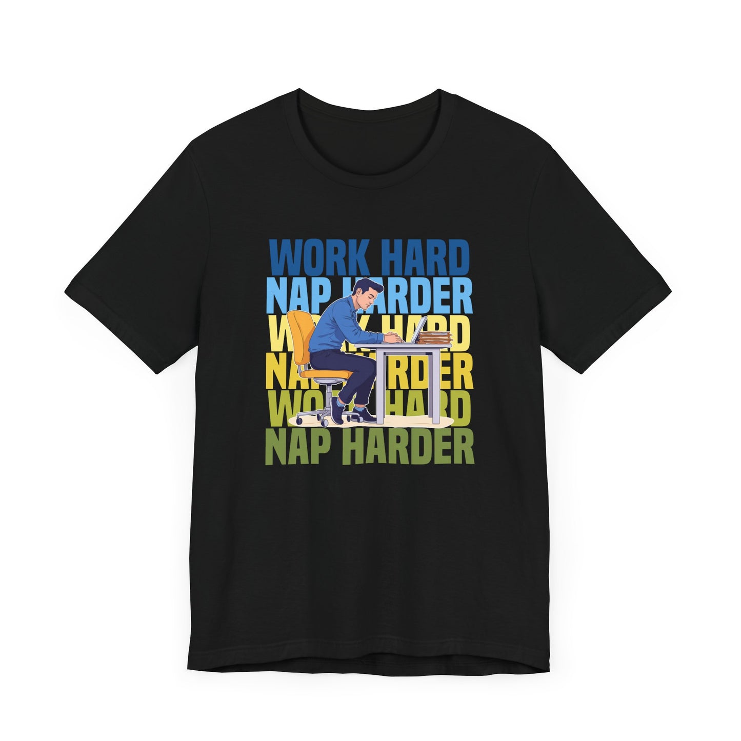 Work Hard Nap Harder Tee, Office Life Humor Shirt, Productivity Fatigue Top, Corporate Grind Graphic Tee, Tired Employee Gift