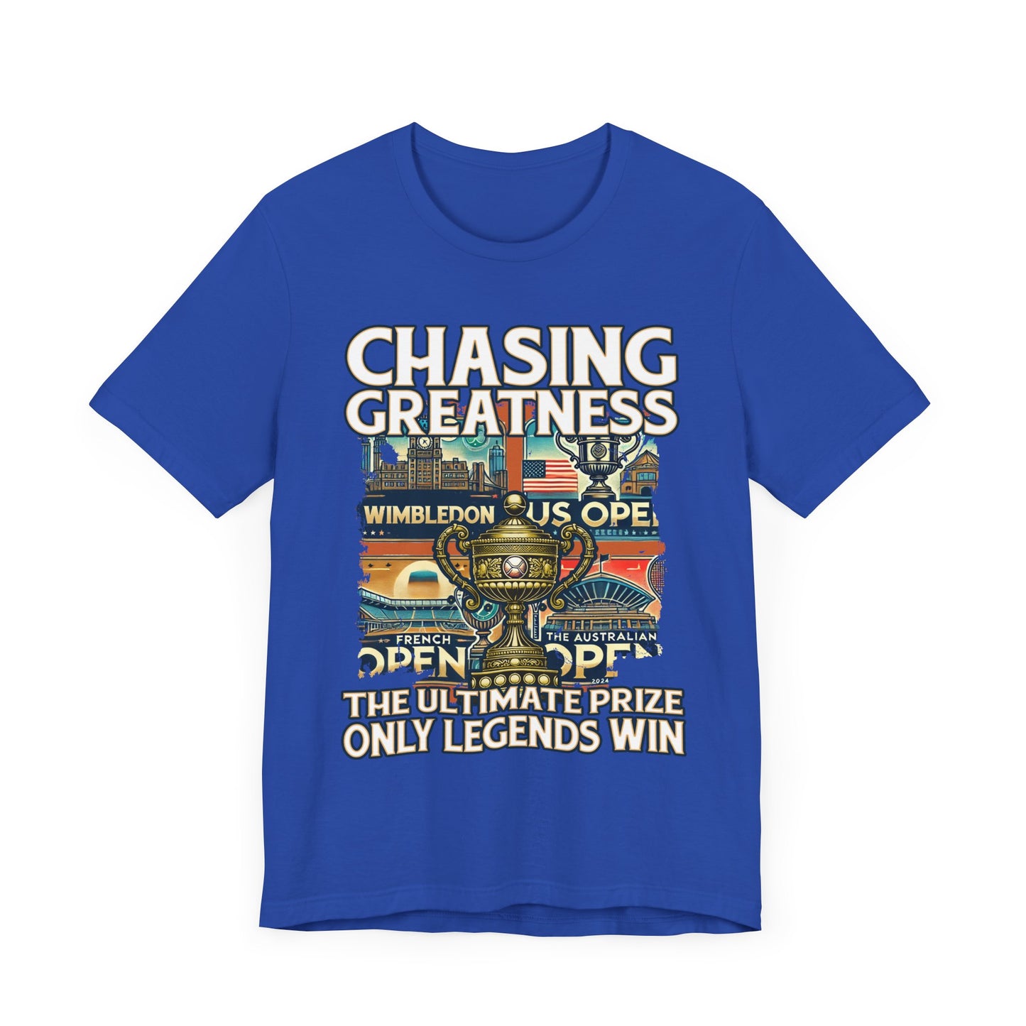 Chasing Greatness – Ultimate Prize Only Legends Win Grand Slam Tennis T-Shirt