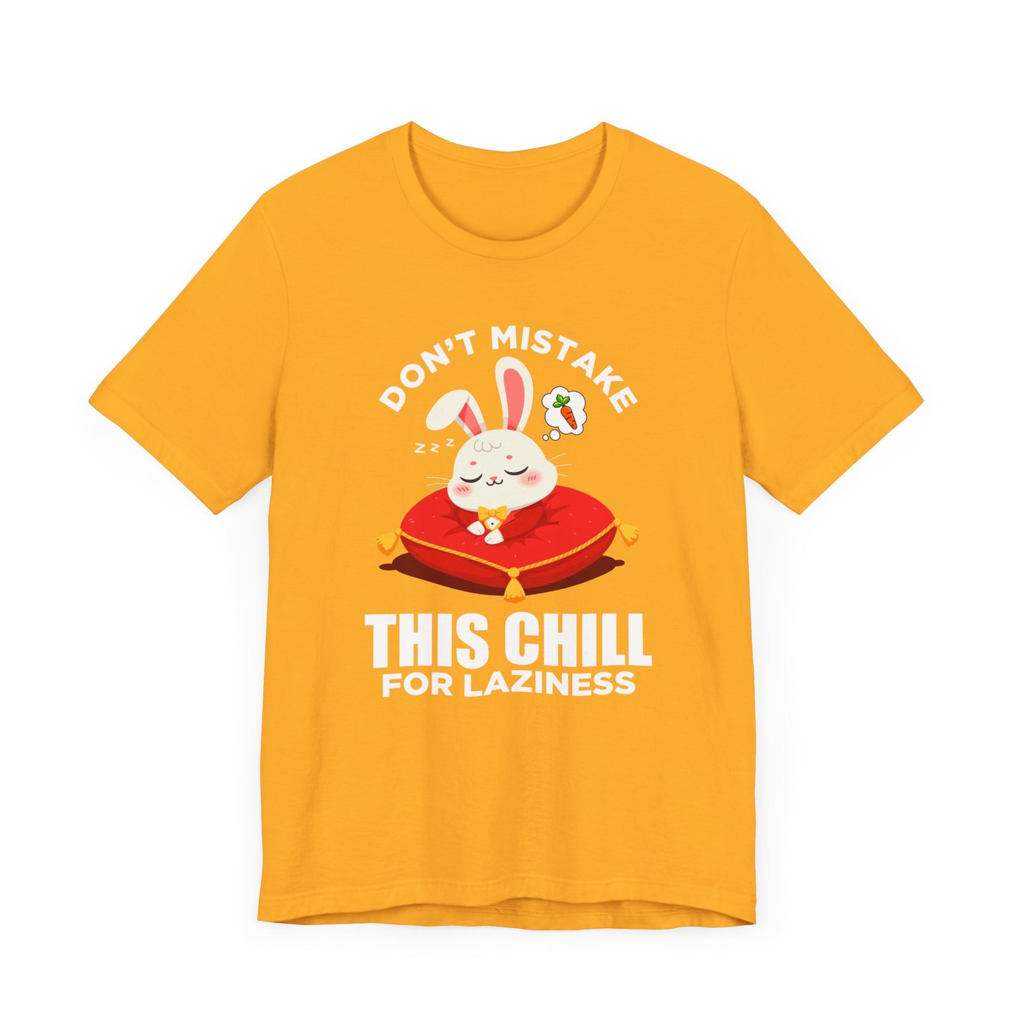 Don’t Mistake This Chill for Laziness Tee, Rabbit Energy Saving Mode Shirt, Funny Bunny Mood Graphic Tee, Soft Sass Gift