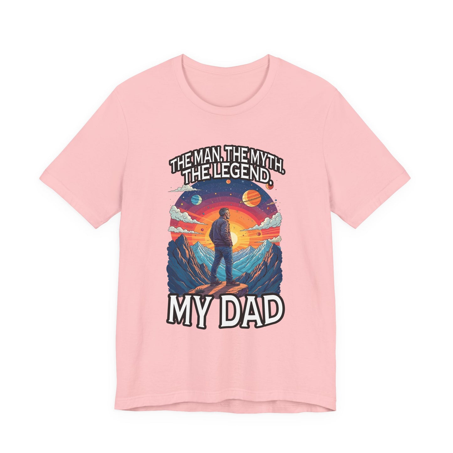 Honor the legendary dad - The Man The Myth The Legend My Dad Tshirt Majestic Mountain Nature Tribute Design