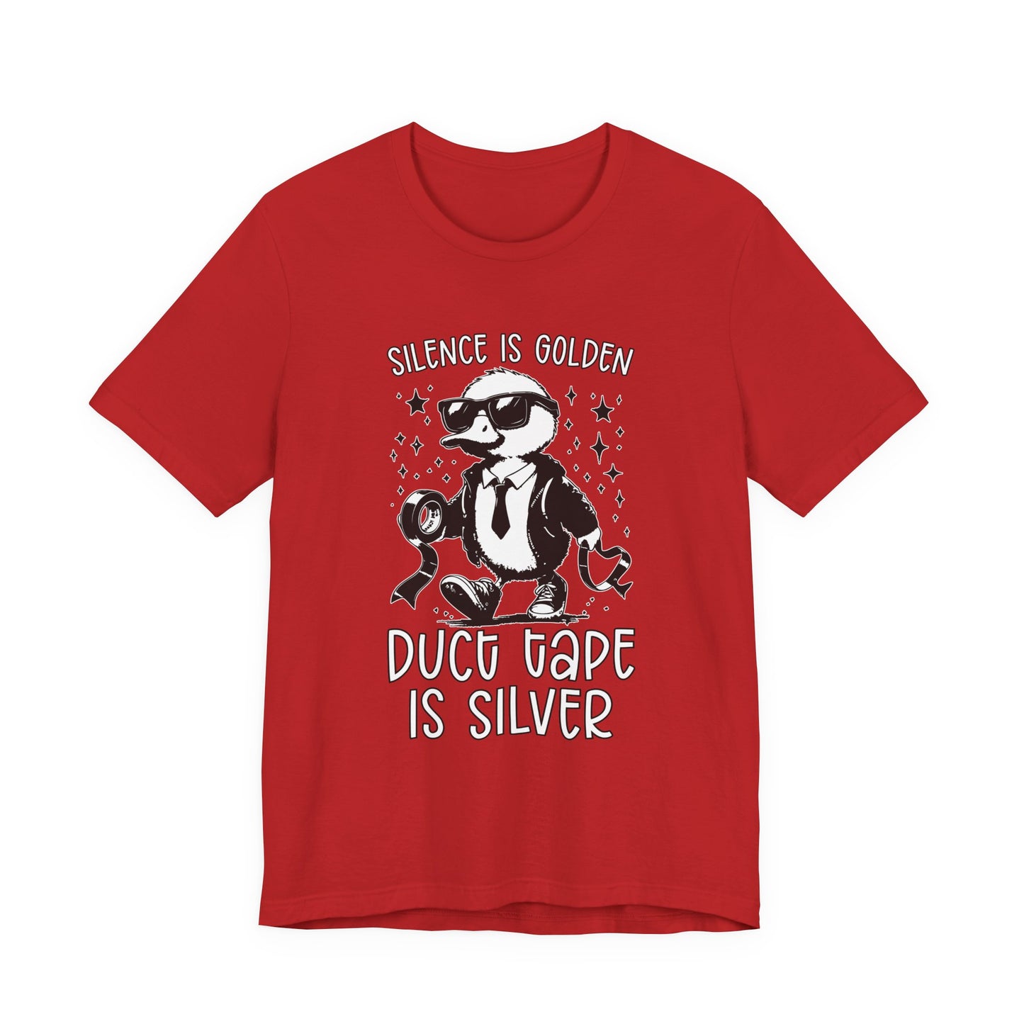 Silence Is Golden Duck Tape Is Silver T-Shirt – Funny Duck Graphic Tee
