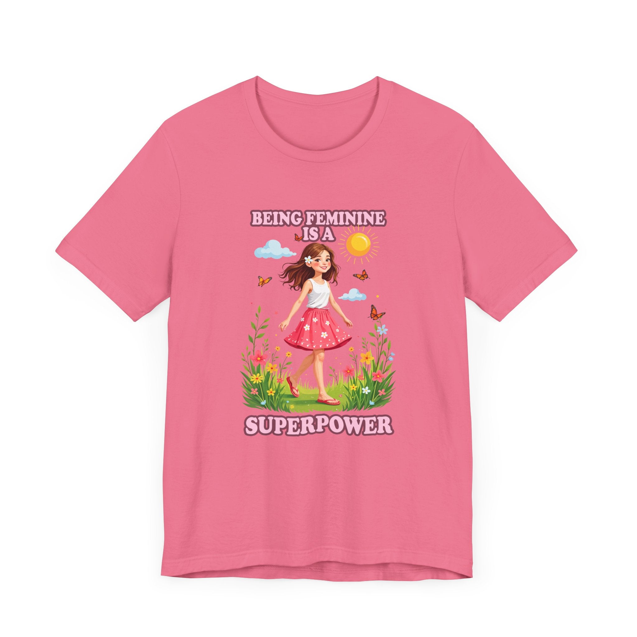 Being Feminine Is a Superpower T-Shirt – Empowering Floral Girl Graphic Tee