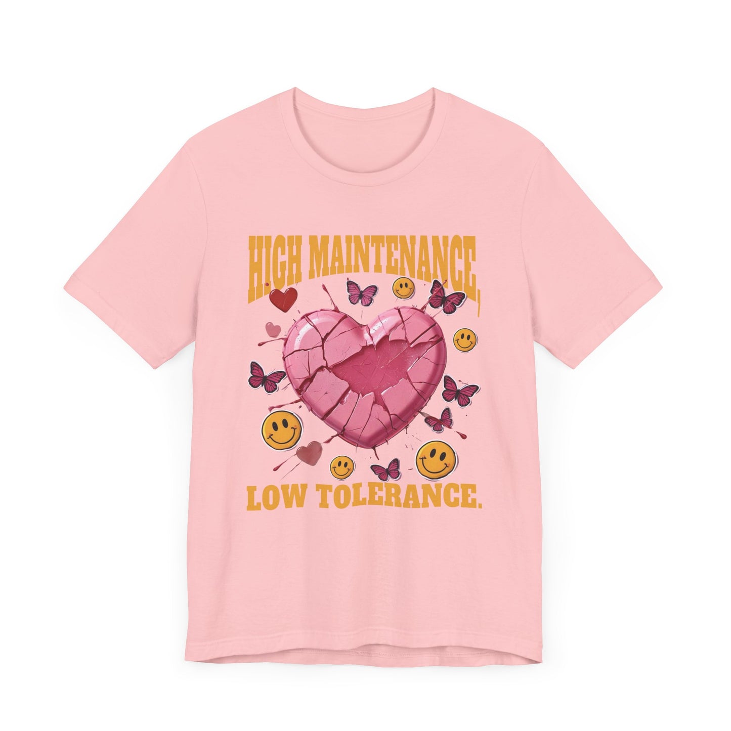 High Maintenance, Low Tolerance | Cracked Heart & Smiles Butterfly Graphic T-Shirt