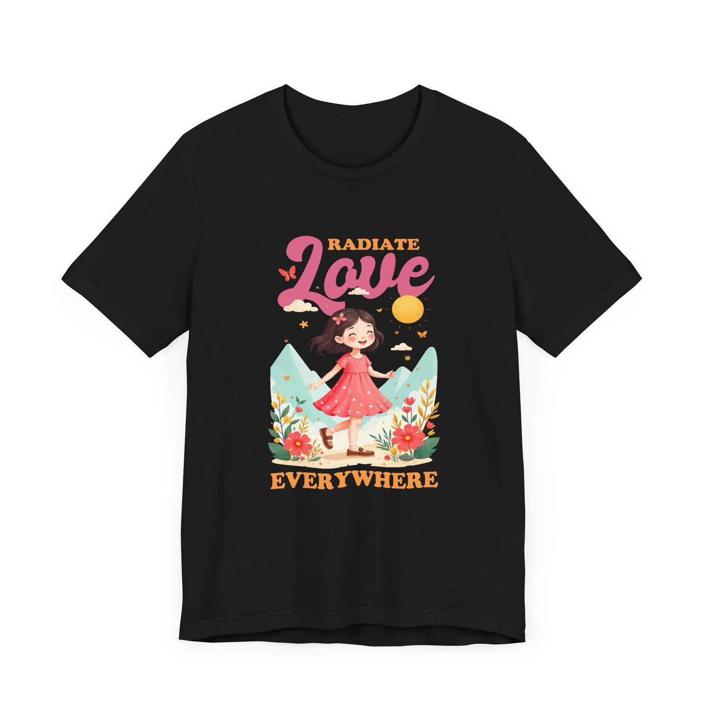 Radiate LOVE Everywhere – Happy Girl Walking in Flower Garden with Butterflies Graphic T-Shirt