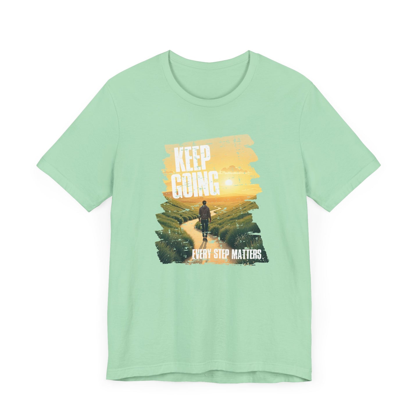 Keep Going Tee, Motivational Quote Shirt, Perseverance Message Tee, Positivity Boost Top, Mental Health Support Gift