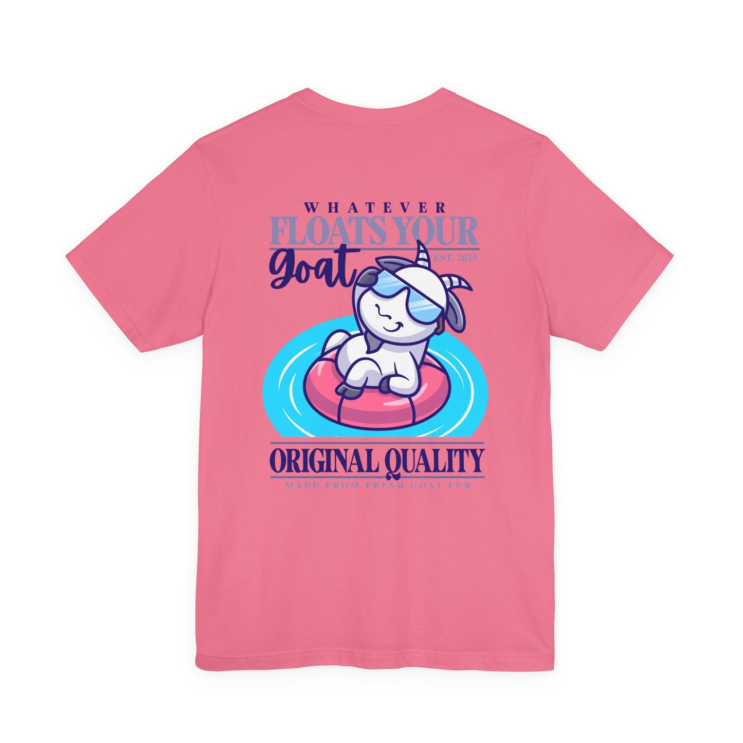 Whatever Floats Your Goat Funny Sunglasses Goat T-Shirt