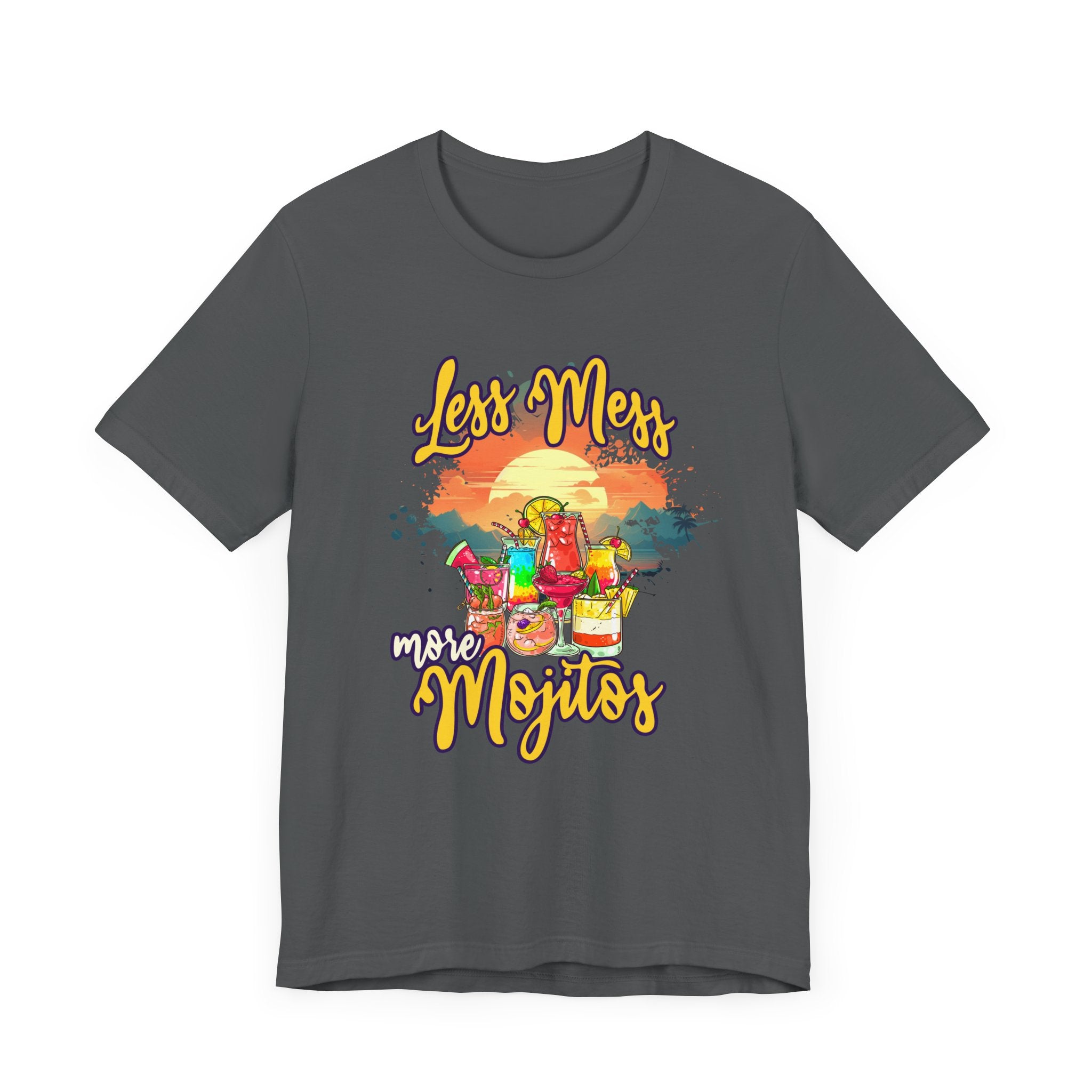 Less Mess More Mojitos Tee, Cocktail Humor Shirt, Party Mood Graphic Tee, Summer Chill Top, Funny Drink Gift