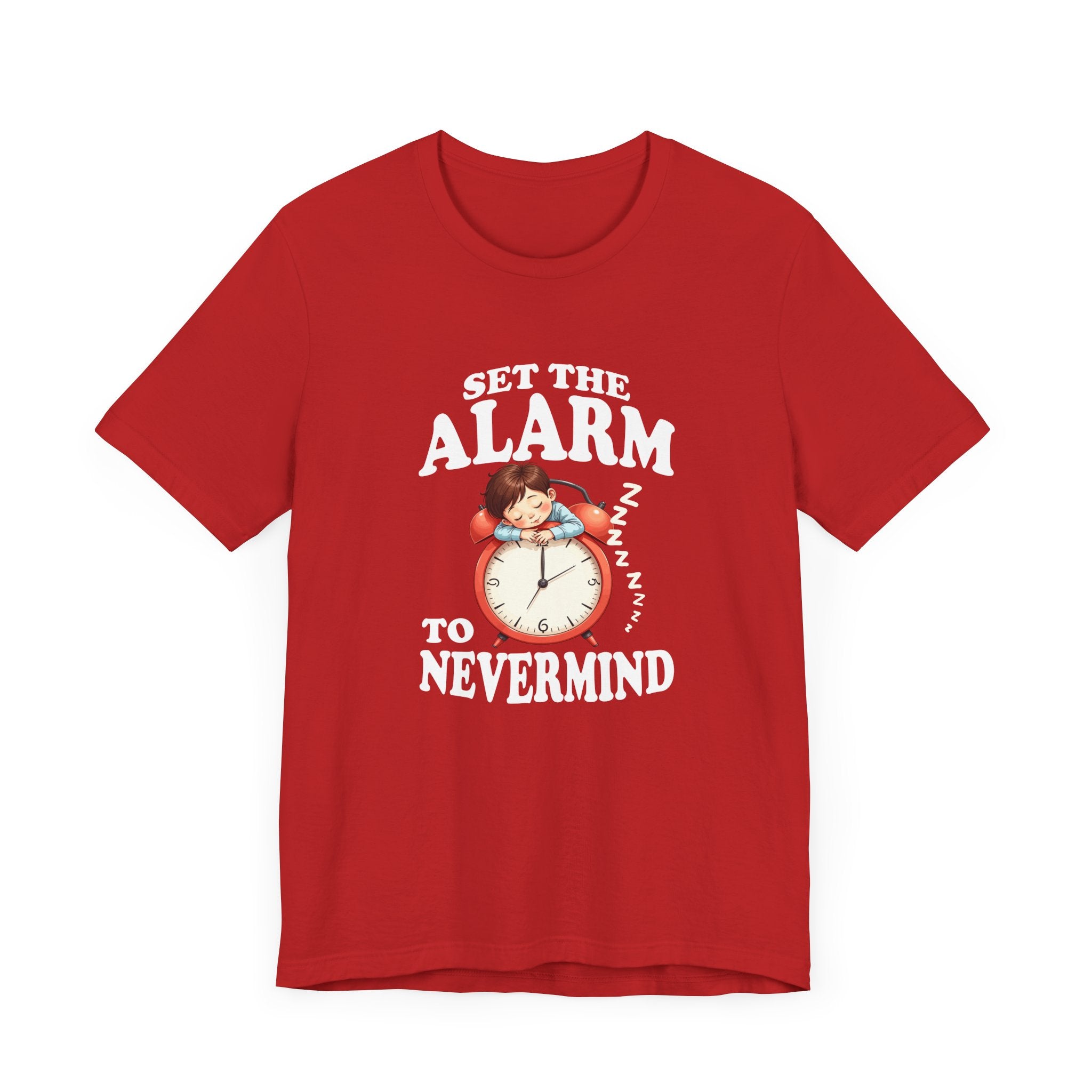 Set the Alarm to Never Mind – Sleeping Boy on Alarm Clock Graphic T-Shirt