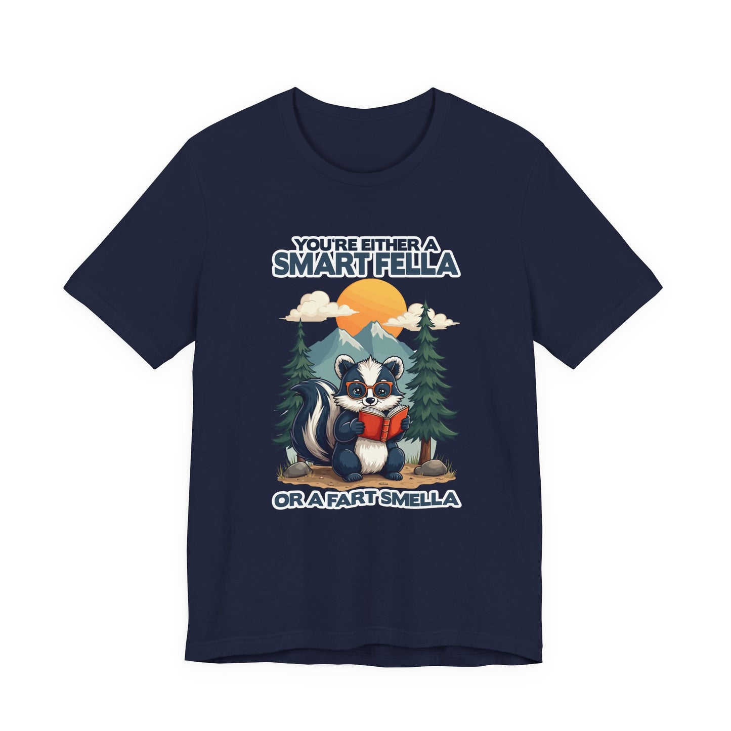 You're Either a Smart Fella or a Fart Smella Tshirt – Skunk in Colorful Space Suit with Sun & Mountain Background